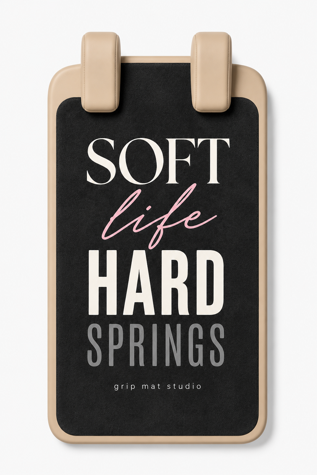 Soft Life, Hard Springs Pilates Reformer Grip Mat