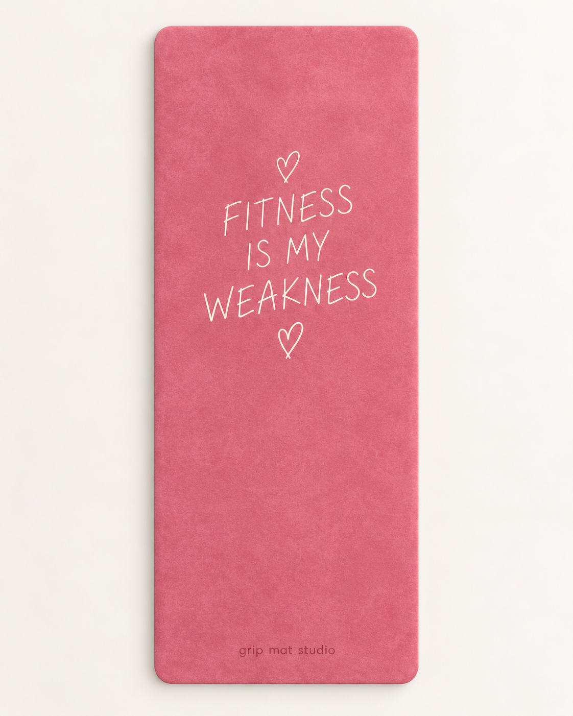 Fitness Is My Weakness Rose Suede Yoga Mat — Preorder